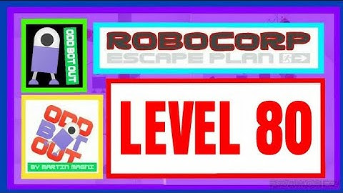 Odd Bot Out Level 80