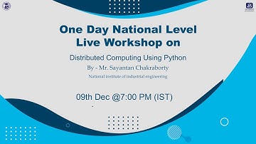 A National level workshop on - Distributed Computing Using Python by CSE JISCE