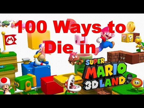 100 Ways to Die in Super Mario 3D Land