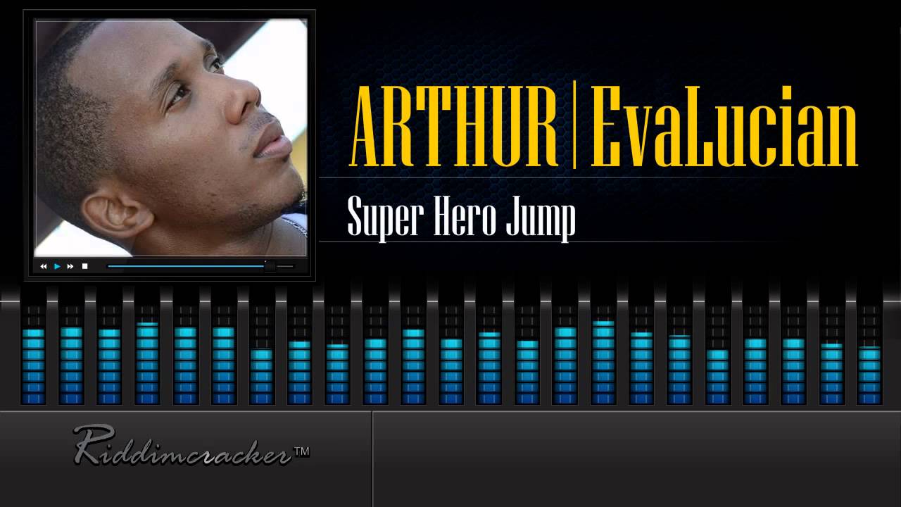 Arthur (EvaLucian) - Super Hero Jump [Soca 2015] [HD]