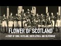 FRIDAY STORY | S2:E5 | Flower of Scotland: A story of Scotland;  South Africa; Singing; and Rugby