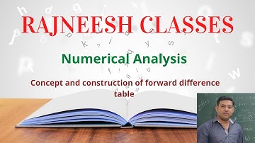 Numerical analysis - 3, concept and construction of forward difference table