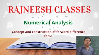 Numerical analysis - 3, concept and construction of forward difference table
