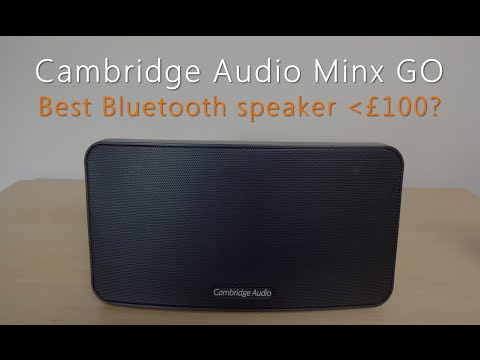 Cambridge Audio Minx GO - Review & multiple tests