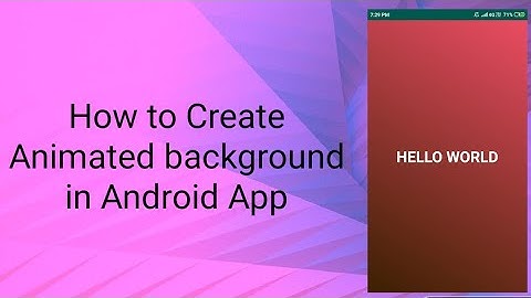 How to Create animated background in Android