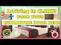 Arriving in CLARK? BOOK FOR YOUR QUARANTINE HOTEL FROM THIS GOVERNMENT ACCREDITED LIST! Non-Ofws!