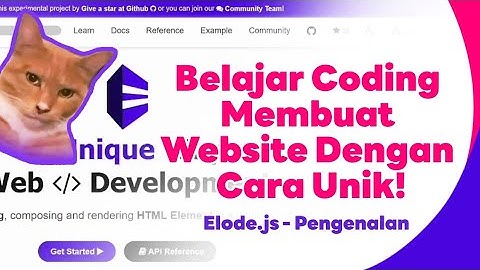 Elode.js #Pengenalan - Belajar Membuat Website Dengan Cara Unik!