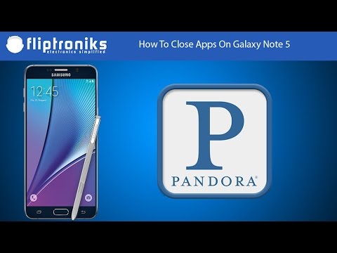 How To Close Apps On Galaxy Note 5 - Fliptroniks.com