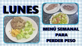 Menú Semanal Para Perder Peso Con Recetas Lunes