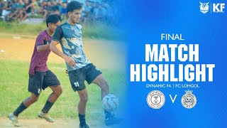 DYNAMIC FA 🆚 FC LOMGOL || FINAL MATCH HIGHLIGHTS ||Kukiland Youth League U18