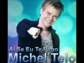 Michel Telo - Ai Se Eu Te PegO (Original Sound HD) Mp3 Song