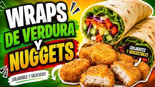 Wraps De Verduras Y Nuggets vegetarianos ! #veganfood #vegan #veganrecipes #vegetarian