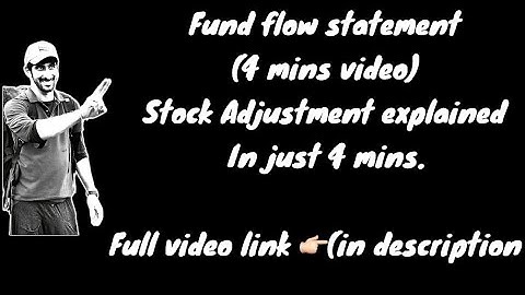Fund Flow Statement | short video - 2 | Stock point explained in 4 minutes | BCom | VNSGU | Sem5| CA
