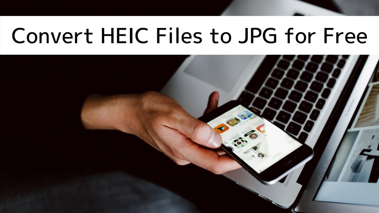 How to Easily Convert HEIC Files to JPG, for Free - YouTube