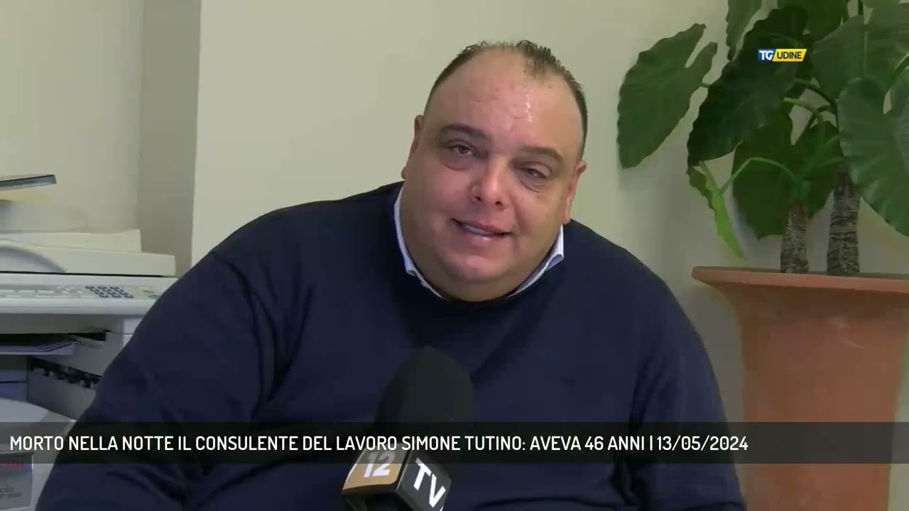 MORTO NELLA NOTTE IL CONSULENTE DEL LAVORO SIMONE TUTINO: AVEVA 46 ANNI | 13/05/2024