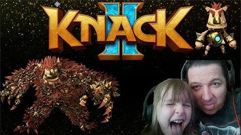 Knack 2 PS4 coop avec Axellou  et test d