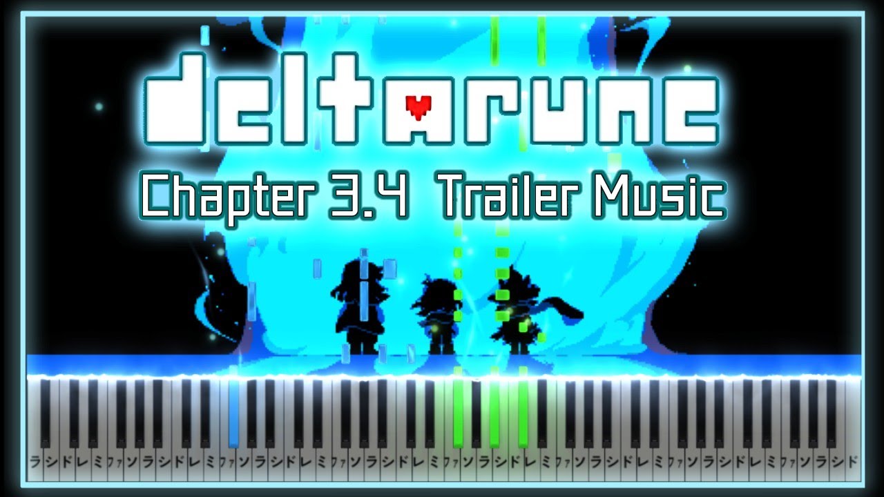 DELTARUNE (デルタルーン) チャプター3.4 予告 BGM【ピアノ採譜