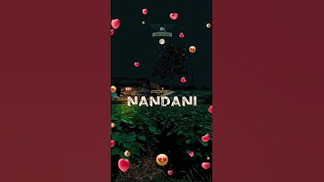 Nandani Name Status