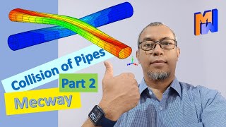 Mecway Tutorial Collision Two Pipes (Part 2)