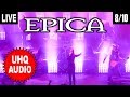 EPICA: Cry For The Moon - London UK 13/4/18 *UHQ AUDIO* 4K UHD (8/10)