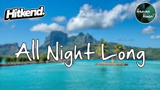 KianoOsh, Hampus - All Night Long | Music House Hitkend