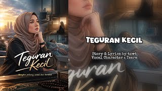 Teguran Kecil |  Lyric Video