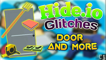 Hide.io Glitch Door & many more