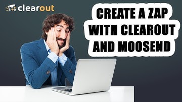 Automate email validation by creating a Clearout - Moosend Zap! | Clearout