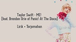 Taylor Swift - Me | Lirik dan terjemahan Indonesia  - Durasi: 3:22. 