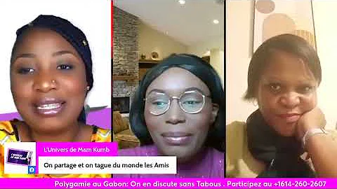 Polygamie au Gabon : On en discute sans tabous!