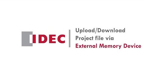 IDEC I Upload-download project file via External Memory Devices