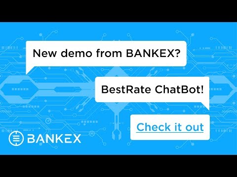 BANKEX BestRate ChatBot Demo - Optimizing Currency Echange