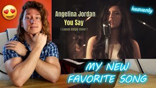 Angelina Jordan - You Say (Lauren Daigle) | Singer Reaction!