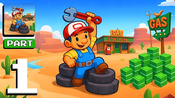 Gas Station: Junkyard Tycoon - Gameplay Walkthrough Part 1 - Junkyard Empire Builder (iOS, Android)