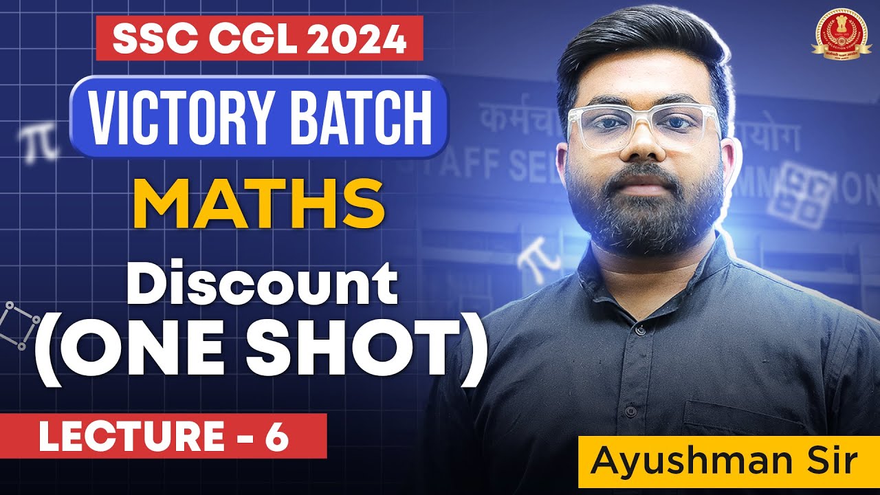 SSC CGL 2024 | DISCOUNT ( ONE SHOT) | Victory Batch | Math Class by ...