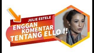 Julie Estelle Enggan Berkomentar Mengenai Kondisi Ello, Apakah Hubungan Mereka Kandas?