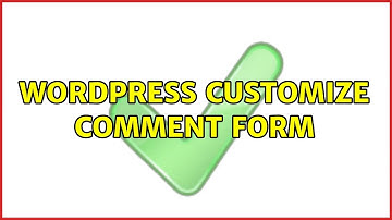 Wordpress: customize comment form