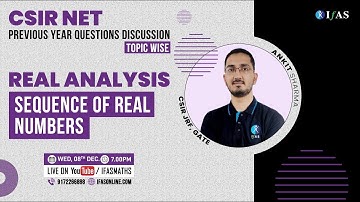 CSIR NET Mathematics Real Analysis Sequence of Real Number Previous Year Question Papers Solution