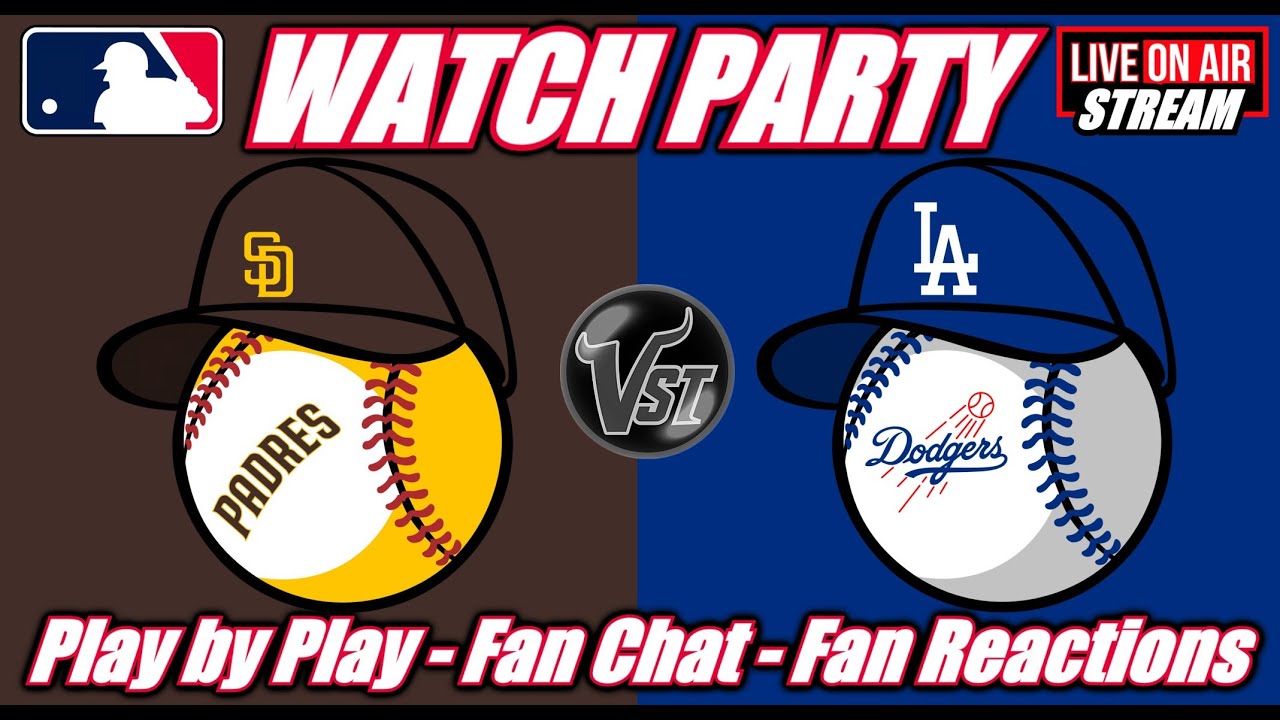 Dodgers VS Padres MLB Baseball ⚾ LADvsSD 🟢LIVE Watch Party Fan Chat Fan Reactions #MLB #Live