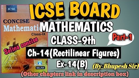 icse | class-9|selina book | maths | ch-14 | Rectilinear Figures | ex-14(b) | part-1