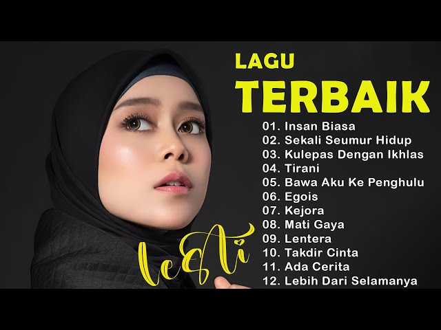 Lesti Kejora Spesial Full Album Terbaik 2023 || Insan Biasa || Kulepas Dengan Ikhlas || Egois class=