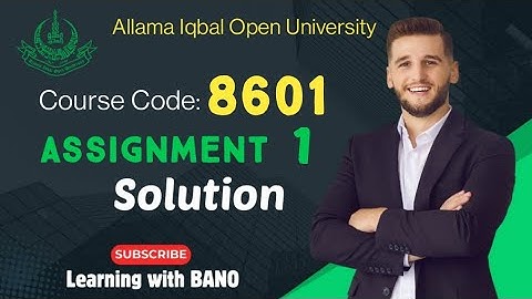 AIOU code 8601 solved assignment 1 Autumn 2023 | @Learningwithbano-2   #8601 #aiou