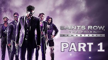 Saints Row: The Third Remastered - Part 1 - Intro
