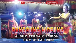 JAIPONG BANGBUNG HIDEUNG-OOM DOLAR GROUP || BANTEN