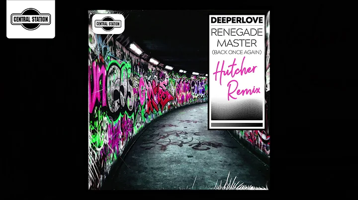 Deeperlove - Renegade Master (Back Once Again) [Hu...
