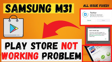 How to Fix Samsung M31 Play Store not working problem | Google Play Store Apps Not Downloading m31