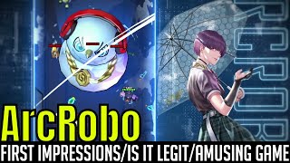 ArcRobo - First Impressions/Is It Legit/Amusing Game screenshot 2