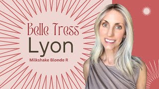 NEU: Belle Tress LYON Perücken-Review in Milkshake Blonde R! European City Collection!