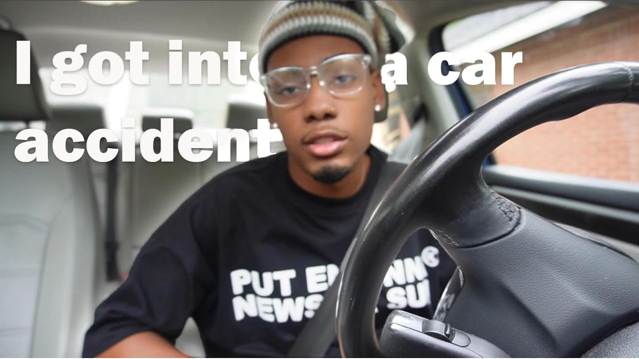 I GOT INTO A CAR ACCIDENT! - YouTube