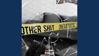 OTHER SHIT